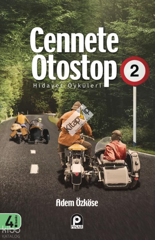 Cennete Otostop 2 ;Hidayet Öyküleri