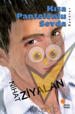Kısa Pantolonlu Sevda