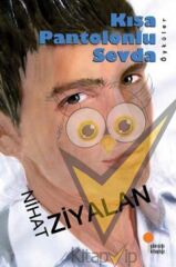 Kısa Pantolonlu Sevda