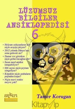 Lüzumsuz Bilgiler Ansiklopedisi 6