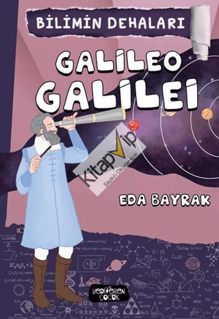 Bilimin Dehaları - Galileo Galilei