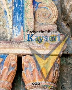 Erciyes'in Rüyası Kayseri