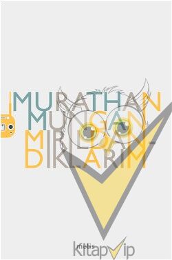 Mırıldandıklarım