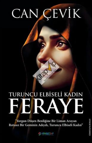 Turuncu Elbiseli Kadın : Feraye