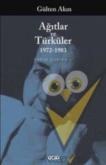 Ağıtlar ve Türküler 1972-1983