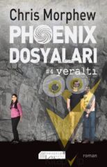 Phoenix Dosyaları 4 - Yeraltı