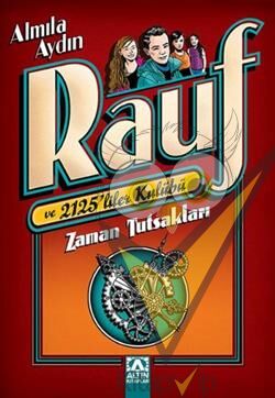 Zaman Tutsakları: Rauf ve 2125'liler Kulübü