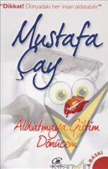 Aldatmaya Gittim Dönücem