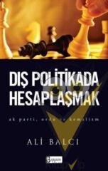 Dış Politikada Hesaplaşmak