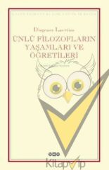 Ünlü Filozofların Yaşamları ve Öğretileri