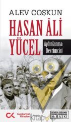 Hasan Ali Yücel - Aydınlanma Devrimcisi