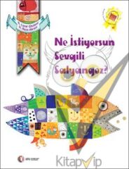 Ne İstiyorsun Sevgili Salyangoz?