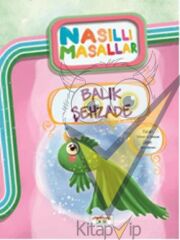 Balık Şehzade/ Nasıllı Masallar