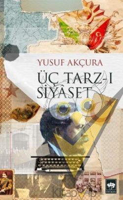 Üç Tarz-ı Siyaset