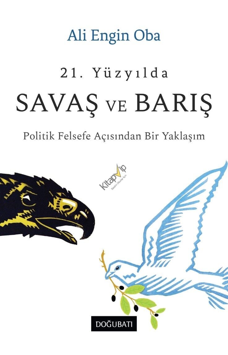 21. Yüzyılda Savaş ve Barış