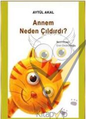 Annem Neden Çıldırdı