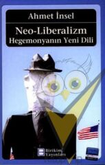 Neo-Liberalizm: Hegemonyanın Yeni Dili