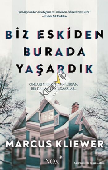 Biz Eskiden Burada Yaşardık
