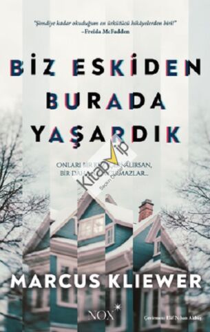 Biz Eskiden Burada Yaşardık