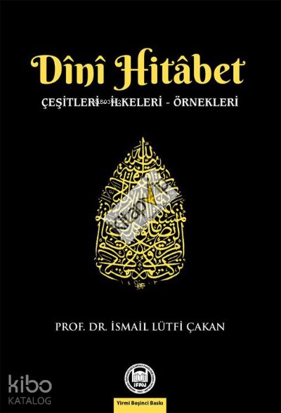Dini Hitabet; Çeşitleri - İlkeleri - Örnekleri