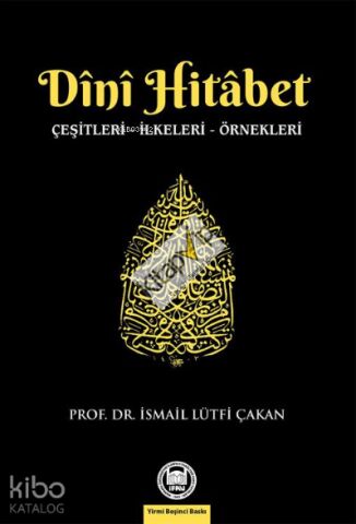Dini Hitabet; Çeşitleri - İlkeleri - Örnekleri