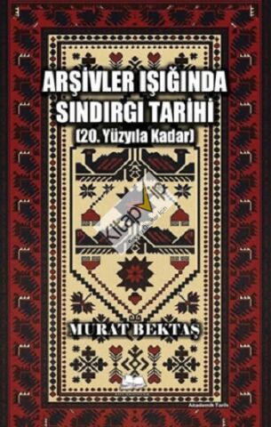 Arşivler Işığında Sındırgı Tarihi (20. Yüzyıla Kadar)