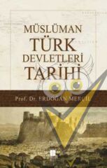 Müslüman Türk Devletleri Tarihi