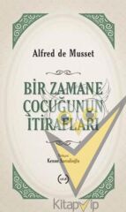 Bir Zamane Çocuğunun İtirafları