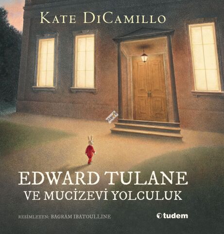 Edward Tulane ve Mucizevi Yolculuk (Ciltli)