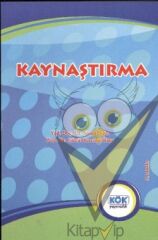 Kaynaştırma