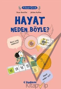 Filozof Çocuk : Hayat Neden Böyle?