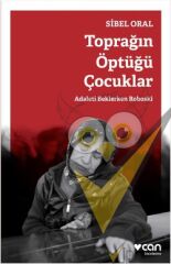 Toprağın Öptüğü Çocuklar