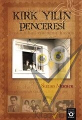 Kırk Yılın Penceresi