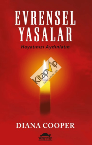 Evrensel Yasalar; Hayatınızı Aydınlatın