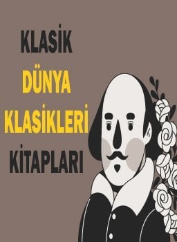 Dünya Klasikleri <br> Kitapları